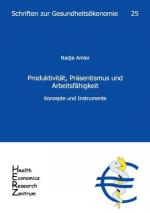 Nadja Amler: Produktivität, Präsentismus Nadja Amler: Produktivität, Präsentismus