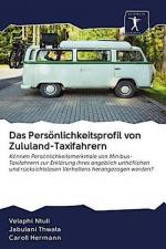 Das Persönlichkeitsprofil von Zululand-Taxifahrern