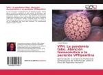 I. Llorca Marauri: VPH. La pandemia tabú
