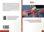 Salma Mesfar: Le capital social familial Salma Mesfar: Le capital social familial