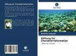 Stiftung für Charakterreformation