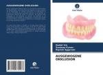 Ibadat Sra: AUSGEWOGENE OKKLUSION