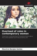 Overload of roles in contemporary women