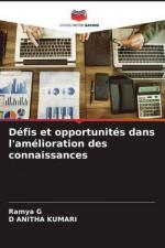 Défis et opportunités dans l'amélioration des connaissances