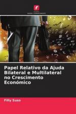 Papel Relativo da Ajuda Bilateral e Multilateral no Crescimento Económico