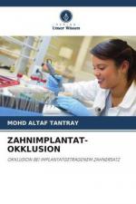 Mohd Altaf Tantray: ZAHNIMPLANTAT-OKKLUS