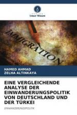 EINE VERGLEICHENDE ANALYSE DER EINWANDERUNGSPOLITIK VON DEUTSCHLAND UND DER TÜRKEI