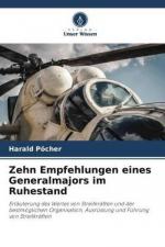 Zehn Empfehlungen eines Generalmajors im Ruhestand