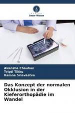 Das Konzept der normalen Okklusion in der Kieferorthopädie im Wandel