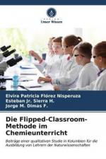 Die Flipped-Classroom-Methode im Chemieunterricht