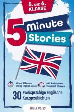 Five Minute Stories - 30 zweisprachige englische Kurzgeschichten (5. und 6. Klasse)