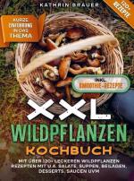 XXL Wildpflanzen Kochbuch