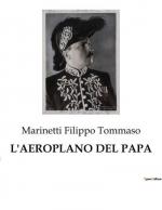 Marinetti Filippo Tommaso: L