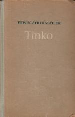 Erwin Strittmatter: Tinko Roman