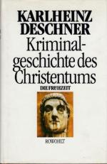 Karlheinz Deschner: Kriminalgeschichte d