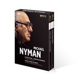 Michael Nyman - Composer in Progress / in Concert