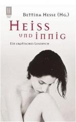Bettina Hesse: Heiß und innig: Ein eroti