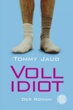 Tommy Jaud: Vollidiot: Der Roman | Die b