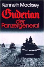 Kenneth Macksey, Kenneth: Guderian der P