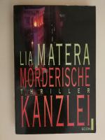 Lia Matera: Mörderische Kanzlei Matera g