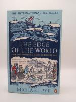 The Edge of the World: How the North Sea Made Us Who We Are