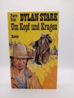 Pierre Pelot: Dylan Stark III. Um Kopf u