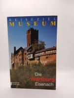 Günter unknown: Die Wartburg Eisenach [A