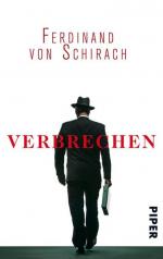 Schirach, Ferdinand von: Verbrechen: Sto