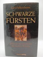 Carl Falkenhorst: Schwarze Fürsten. Bild