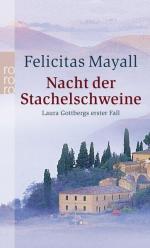 Felicitas Mayall: Nacht der Stachelschwe Felicitas Mayall: Nacht der Stachelschwe