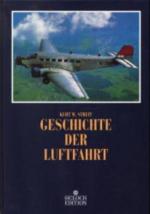 unknown, Kurt W: Geschichte der Luftfahr