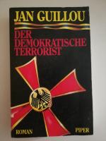 Guillou Jan: Der demokratische Terrorist