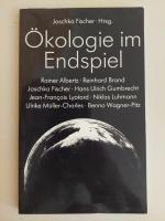 Ökologie im Endspiel Joschka Fischer Hrsg.  K76