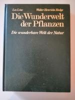 Les Line/Walter H. Hodge - Die Wunderwelt der Pflanzen - Ringier K392-3