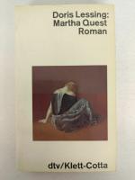 Doris Lessing: Doris Lessing - Martha Qu Doris Lessing: Doris Lessing - Martha Qu