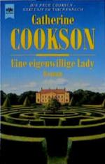 Catherine Cookson: Eine eigenwillige Lad
