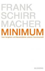 Frank Schirrmacher: Minimum