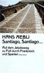 Hans Aebli: Santiago Santiago ... : auf 