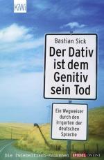 Der Dativ ist dem Genitiv sein Tod: Folge 1 Folge 1