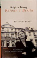 Brigitte Sauzay: Retour a Berlin, Ein De