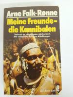 Arne Falk-Rönne: Meine Freunde, die Kann