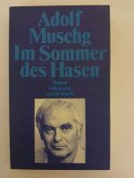 Adolf Muschg: Im Sommer des Hasen: Roman