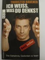 Thorsten Havener: Ich weiß, was du denks