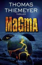 Thomas Thiemeyer: Magma: Thriller Thrill