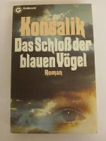 Konsalik, Heinz G.: Das Schloss der blau