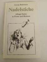 Georg Bahmann: Nadelstiche