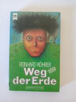 Reinhard Köhrer: Weg der Erde. e. Scienc