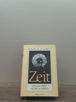 Karlheinz A. Geißler: Zeit, "verweile do