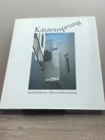 Hans W. Silvester: Katzensprung Hans W. Silvester: Katzensprung