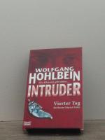 Intruder - Vierter Tag